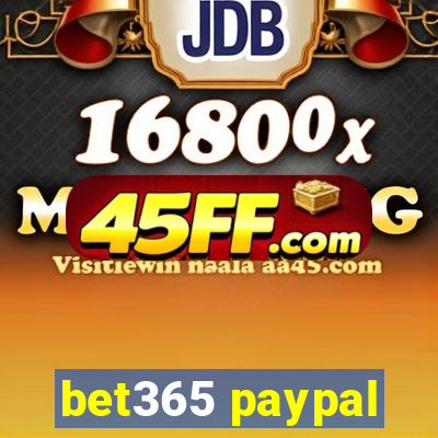 bet365 paypal